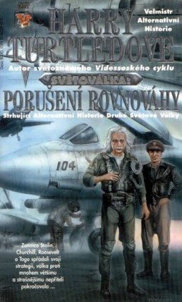 Světoválka 2 – Porušení rovnováhy