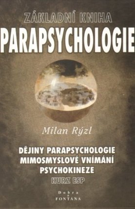 Parapsychologie - základní kniha