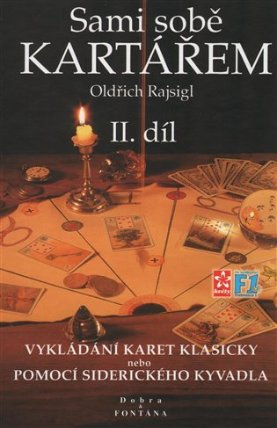 Sami sobě kartářem II. díl