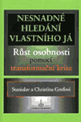 Nesnadné hledání vlastního já