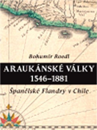 Araukánské války 1546 - 1881