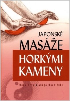 Japonské masáže horkými kameny