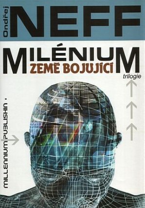 Milenium: Země bojující