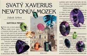 Svatý Xaverius a Newtonův mozek