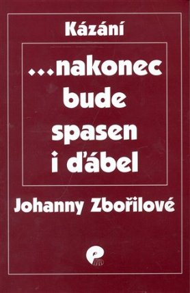 ... nakonec bude spasen i ďábel