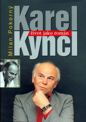 Život jako román - Karel Kyncl