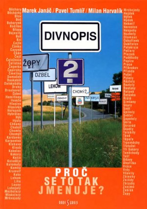 Divnopis 2. - Proč se to tak jmenuje?