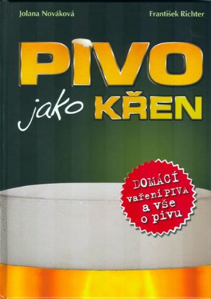 Pivo jako křen - Domácí vaření piva a vše o pivu