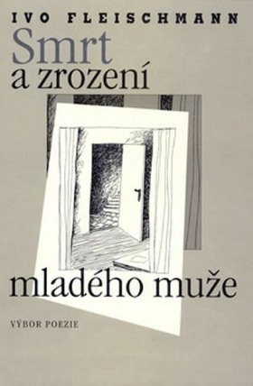 Smrt a zrození mladého muže