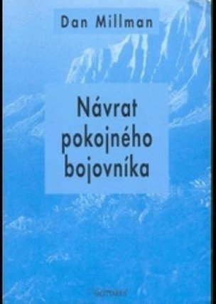 Návrat pokojného bojovníka