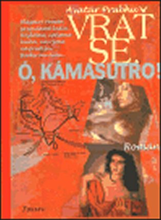 Vrať se ó, Kámasútro!