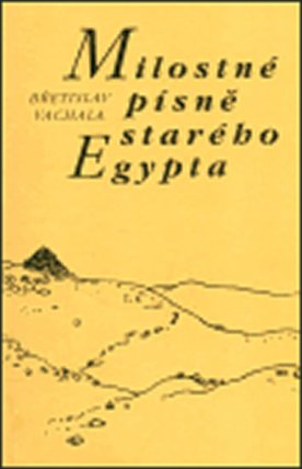 Milostné písně starého Egypta