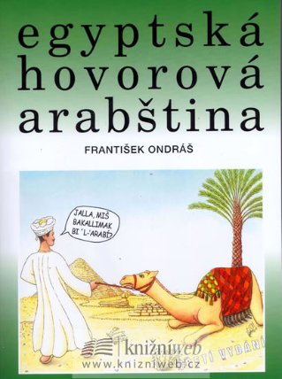 Egyptská hovorová arabština - 3.vydání + CD-ROM