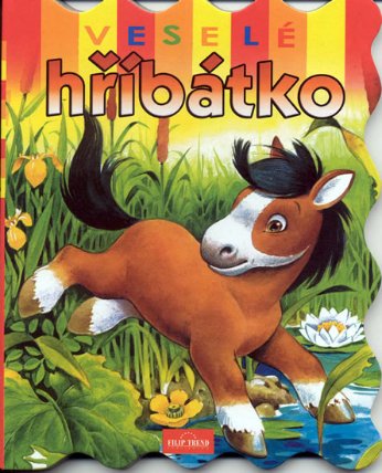 Veselé hříbátko / leporelo