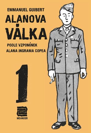 Alanova válka 1 - Podle vzpomínek Alana Ingrama Copea