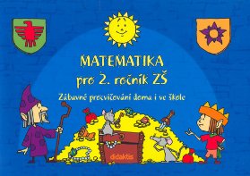 Matematika pro 2. roč. ZŠ Zábavné procvičování