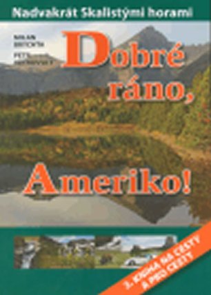 Dobré ráno, Ameriko
