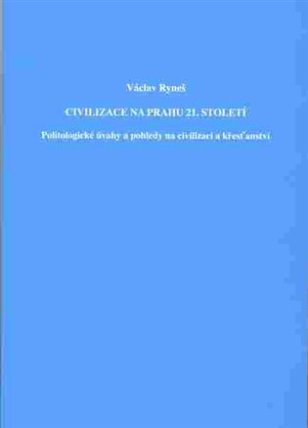 Civilizace na prahu 21.století