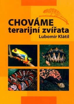 Chováme terarijní zvířata