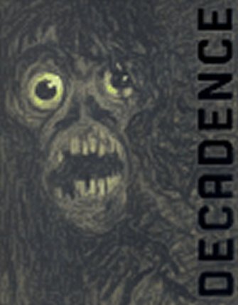 Decadence: In Morbid Colours