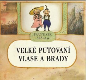 Velké putování Vlase a Brady