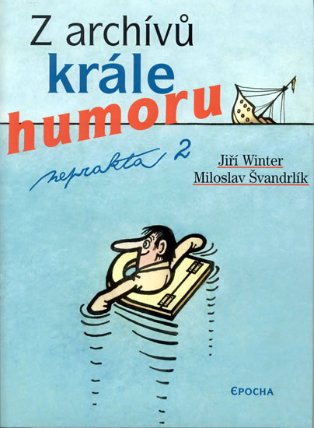 Z archívů krále humoru - Neprakta 2