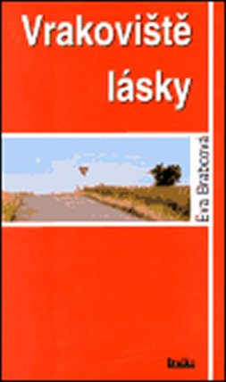 Vrakoviště lásky