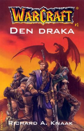 WarCraft - Den draka (2.vydání)