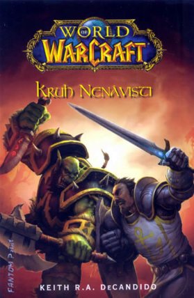 World of WarCraft - Kruh nenávisti