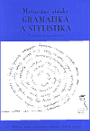 Maturitní otázky - gramatika a stylistika