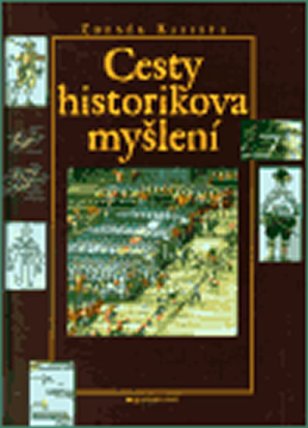 Cesty historikova myšlení
