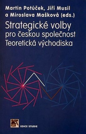 Strategické volby pro českou společnost