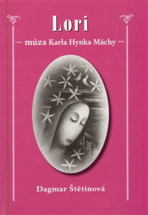 LORI - múza Karla Hynka Máchy