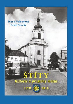 Štíty - historie a proměny města