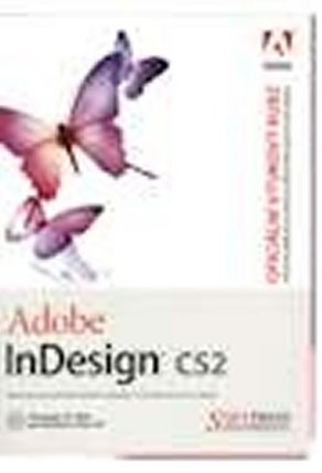 Adobe InDesign CS2 - oficiální výukový kurz + CD-ROM