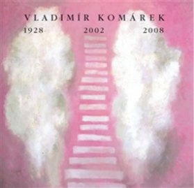 Vladimír Komárek 1928/2002/2008