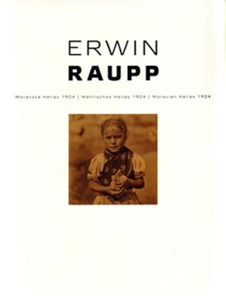 Erwin Raupp - Moravská Hellas 1904 / Mährisches Hellas 1904 / Moravian Hellas 1904