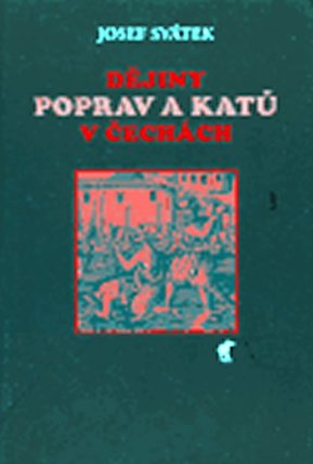 Dějiny poprav a katů v Čechách