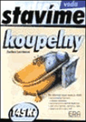 Koupelny - edice Stavíme