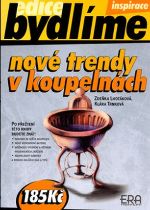 Nové trendy v koupelnách - edice Stavíme