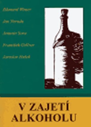 V zajetí alkoholu