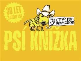 Psí knížka - 30 let Žlutého psa - komiks