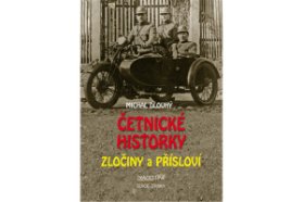 Četnické historky Zločiny a přísloví