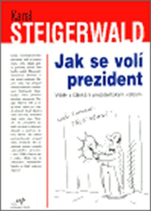Jak se volí prezident