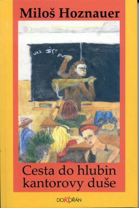 Cesta do hlubin kantorovy duše