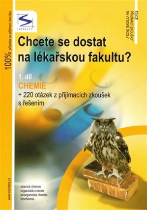 Chcete se dostat na lékařskou fakultu? 1. díl - Chemie