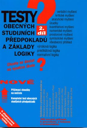 Testy obecných studijních předpokladů a základy logiky - 2. díl