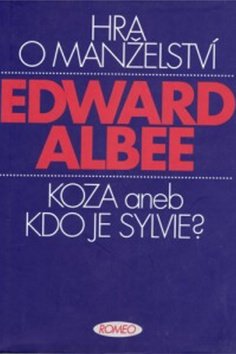 Hra o manželství / Koza aneb Kdo je Sylvie?
