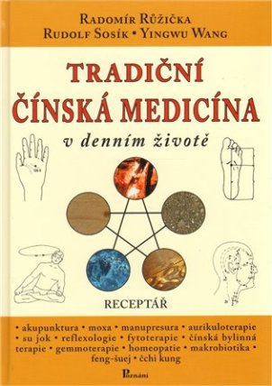 Tradiční čínská medicína v denním životě