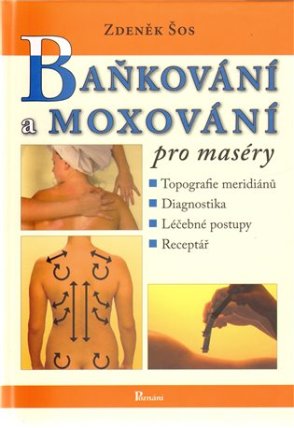 Baňkování a moxování pro maséry